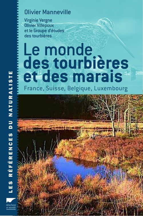 MONDE DES TOURBIERES ET DES MARAIS