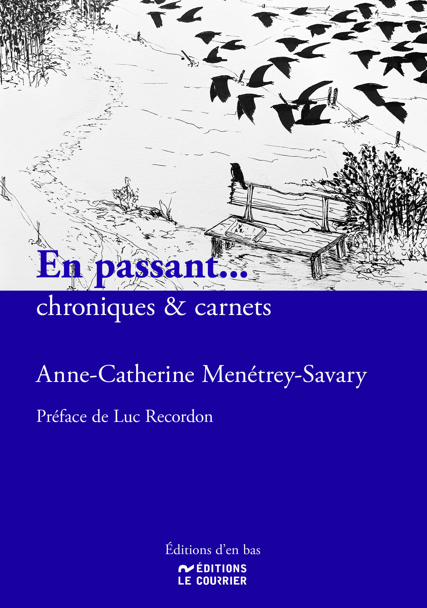 EN PASSANT... CHRONIQUES & CARNETS