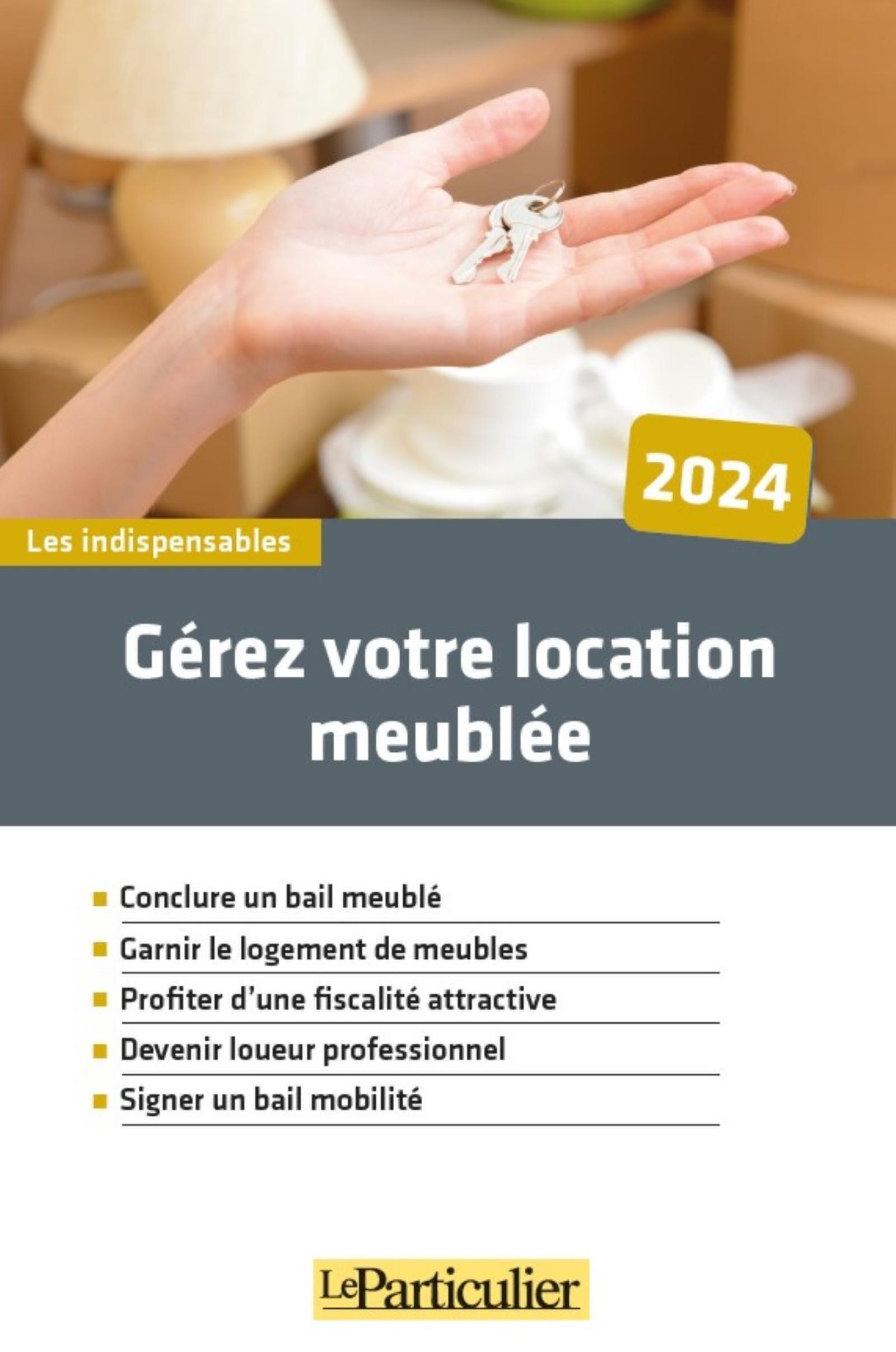 GEREZ VOTRE LOCATION MEUBLEE