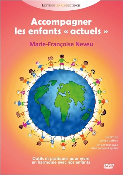 ACCOMPAGNER LES ENFANTS ACTUELS - DVD
