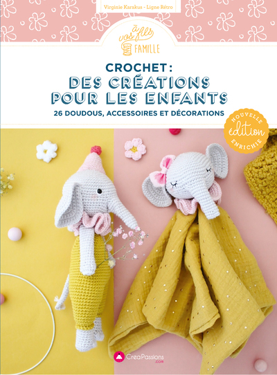 CROCHET : DES CREATIONS POUR LES ENFANTS