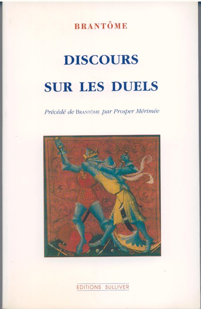 DISCOURS SUR LES DUELS