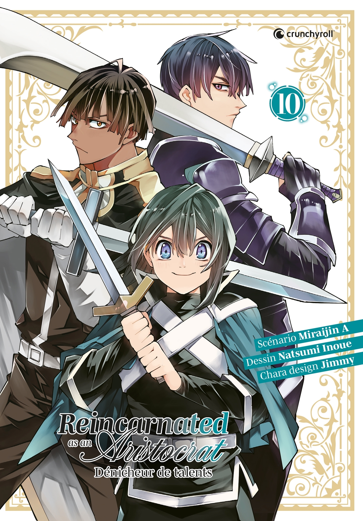 REINCARNATED AS AN ARISTOCRAT T10 - DENICHEUR DE TALENTS