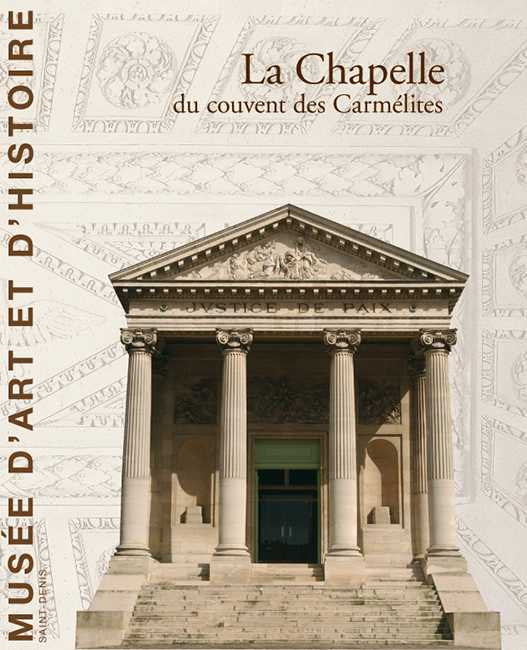 CHAPELLE DU COUVENT DES CARMELITES