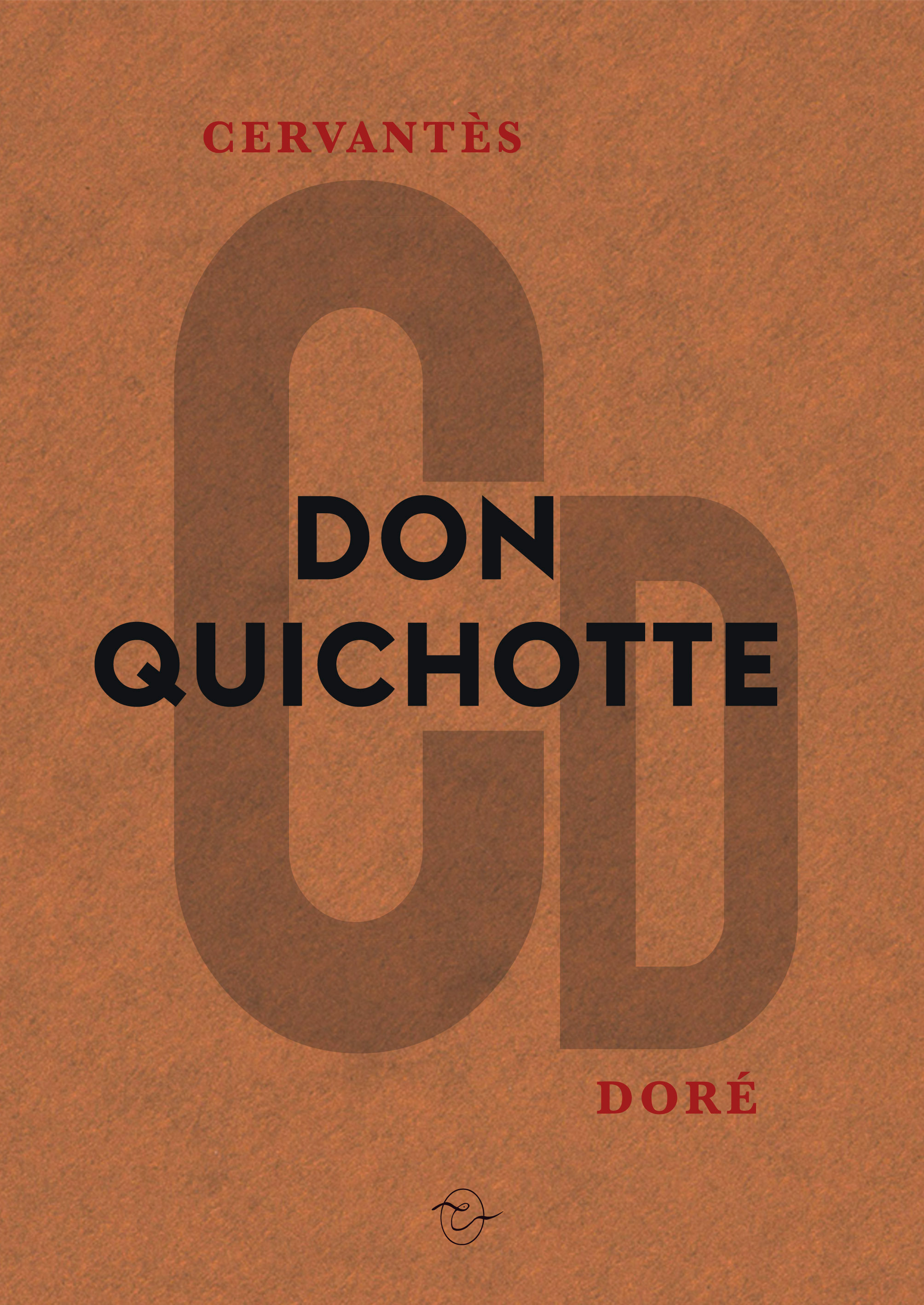 INGENIEUX HIDALGO DON QUICHOTTE DE LA MANCHE
