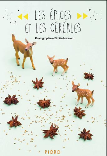 EPICES ET LES CEREALES