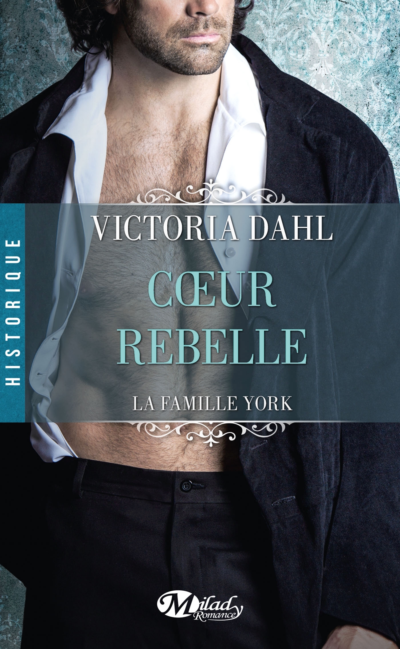 FAMILLE YORK, T1 : COEUR REBELLE
