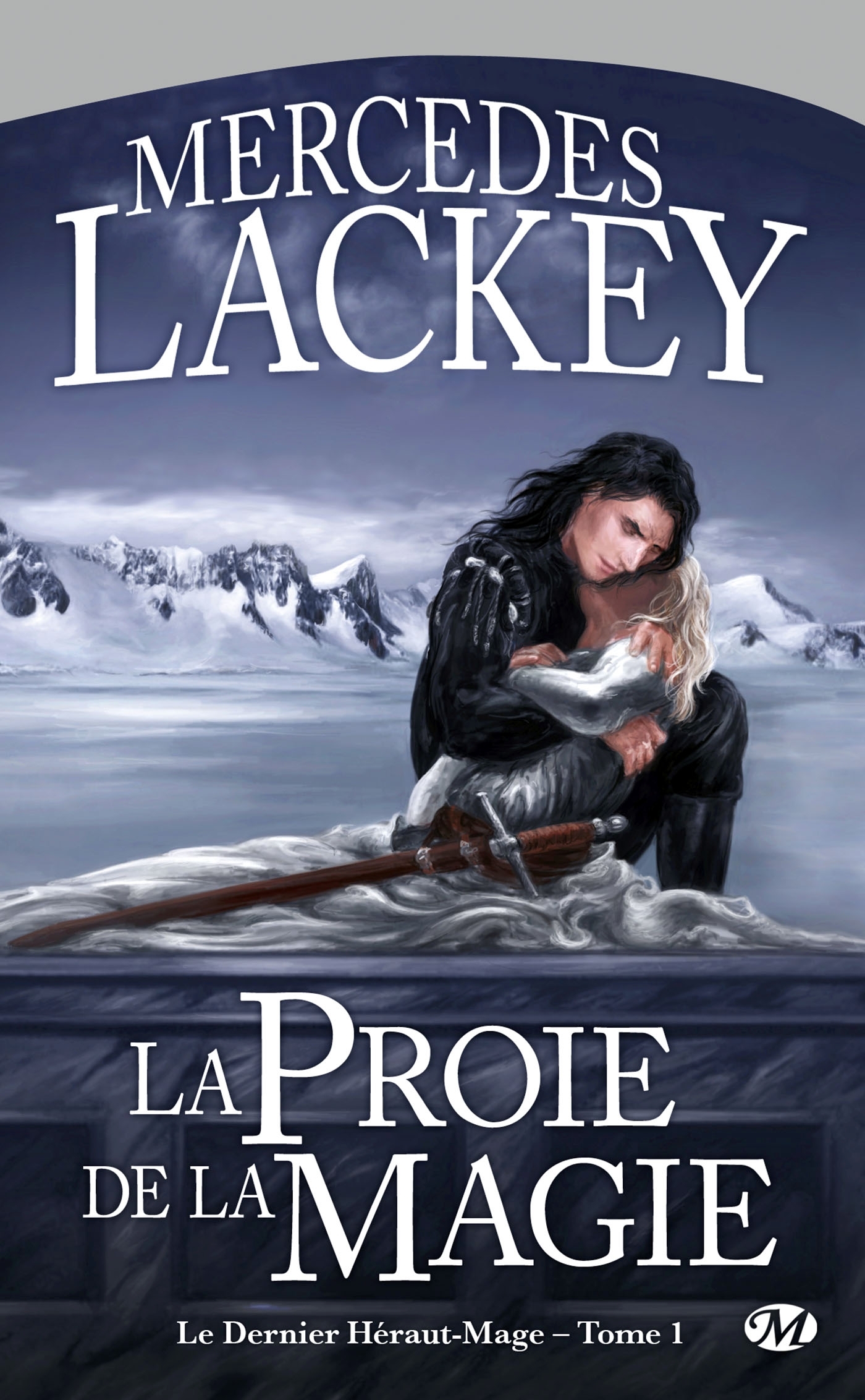 DERNIER HERAUT-MAGE T1 PROIE DE LA MAGIE