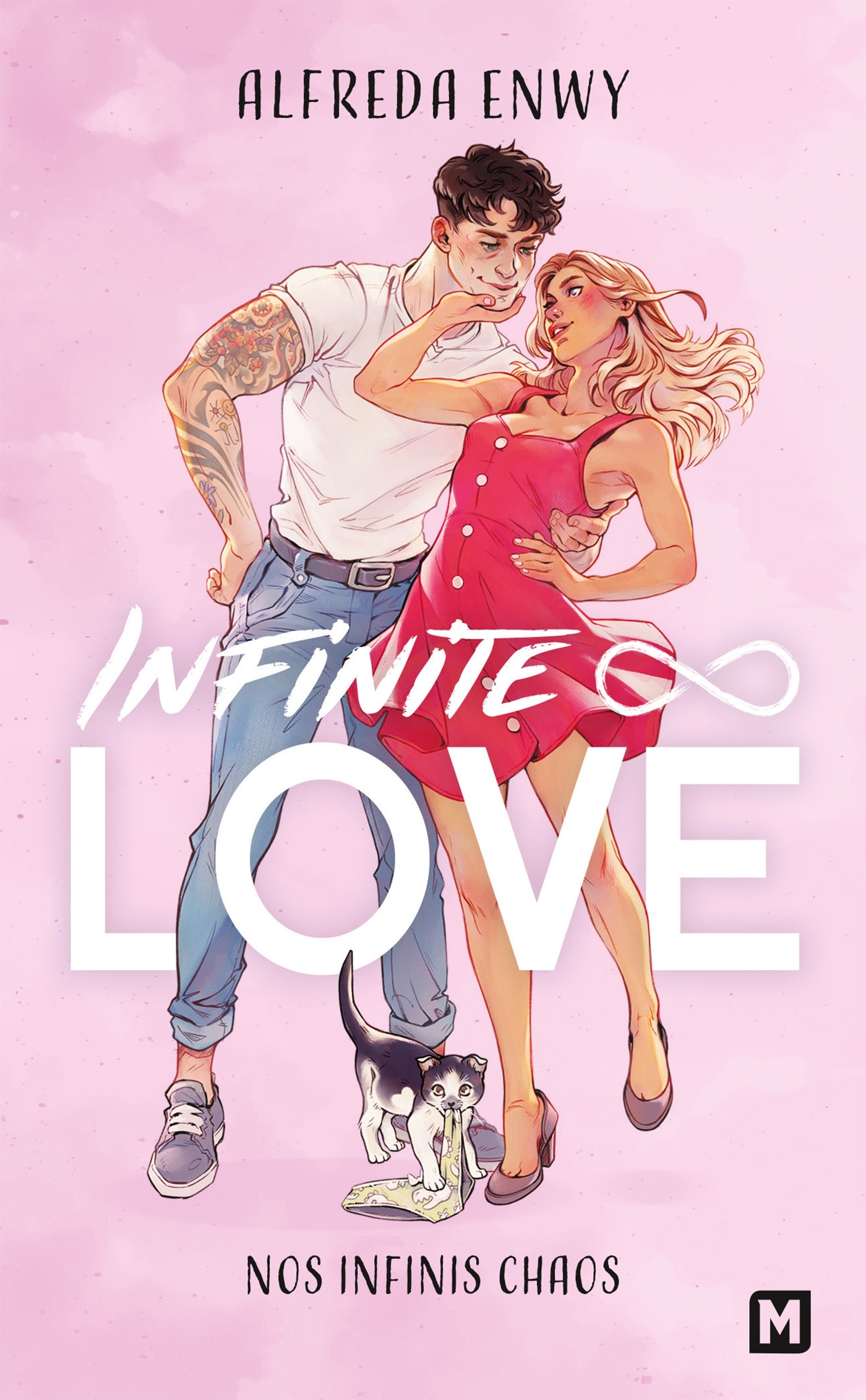 INFINITE LOVE, T1 : NOS INFINIS CHAOS