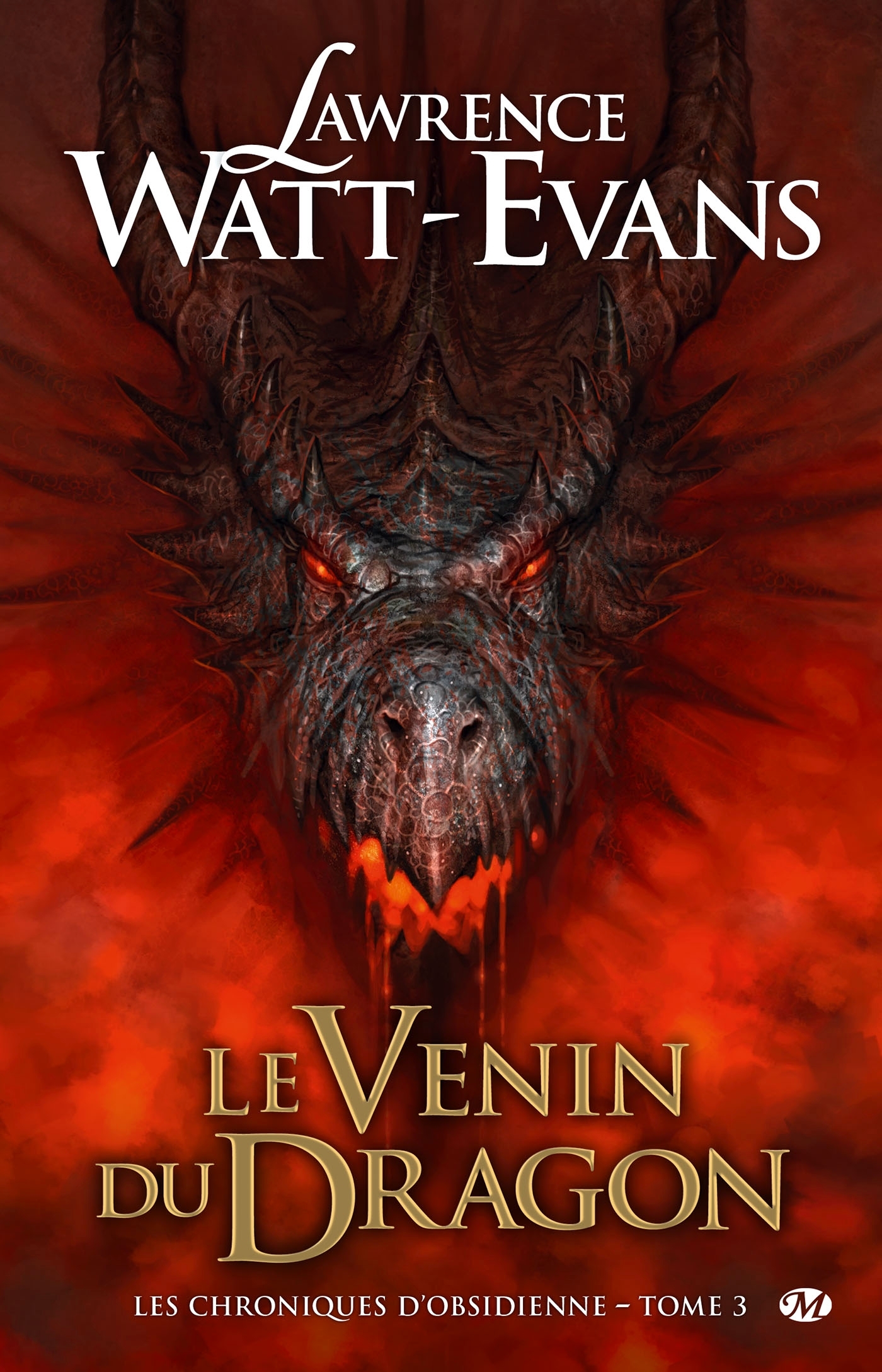CHRONIQUES D´OBSIDIENNE, T3 : LE VENIN DU DRAGON