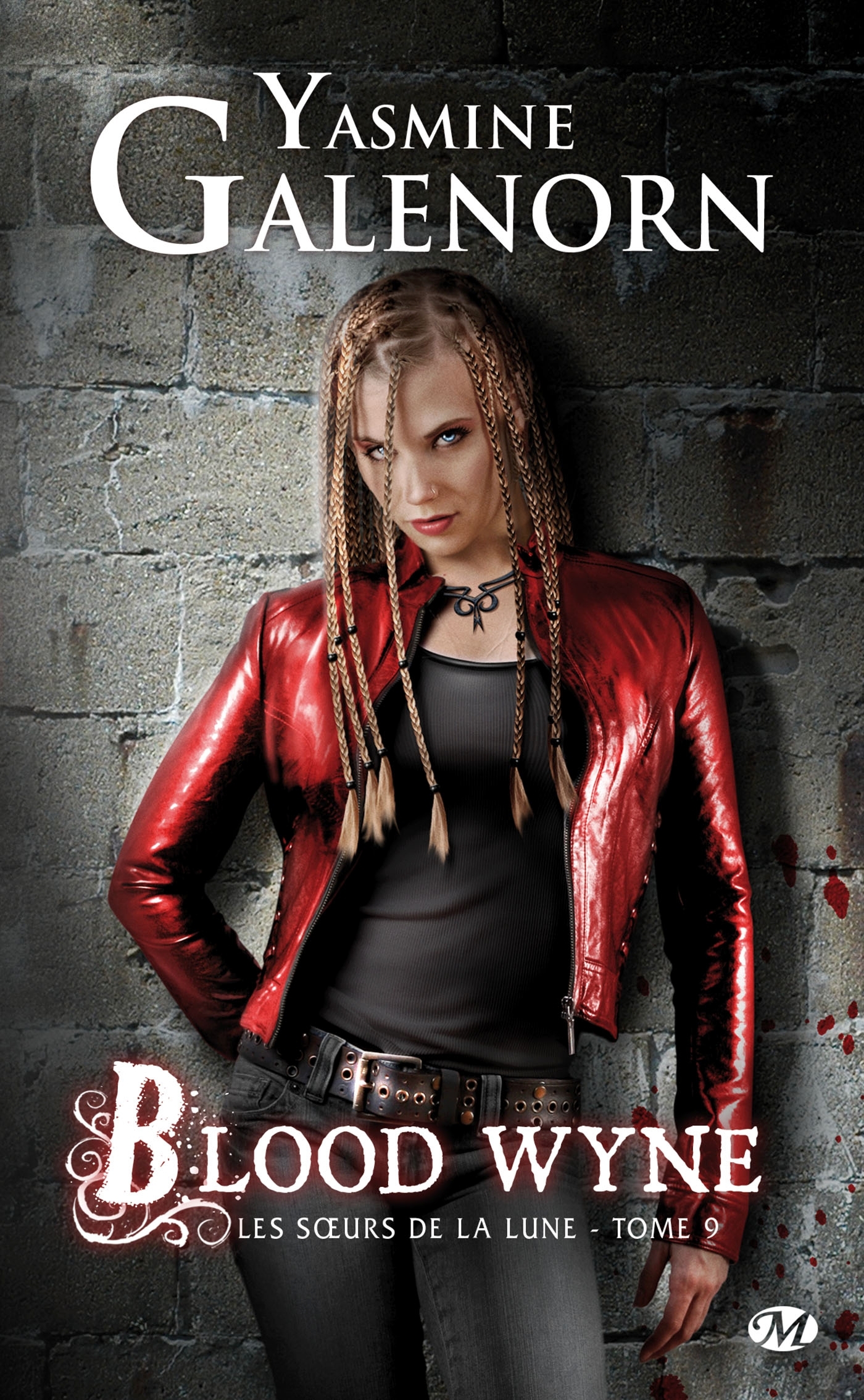 SOEURS DE LA LUNE, T9 : BLOOD WYNE