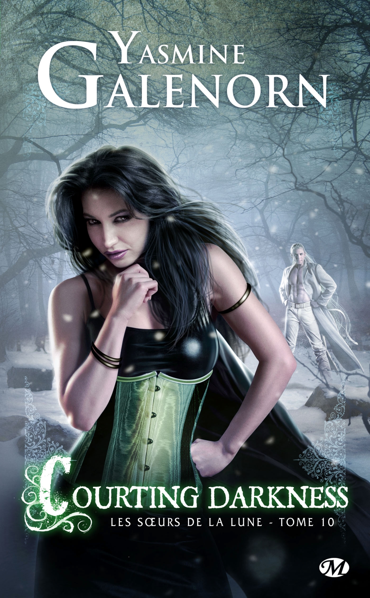 SOEURS DE LA LUNE, T10 : COURTING DARKNESS