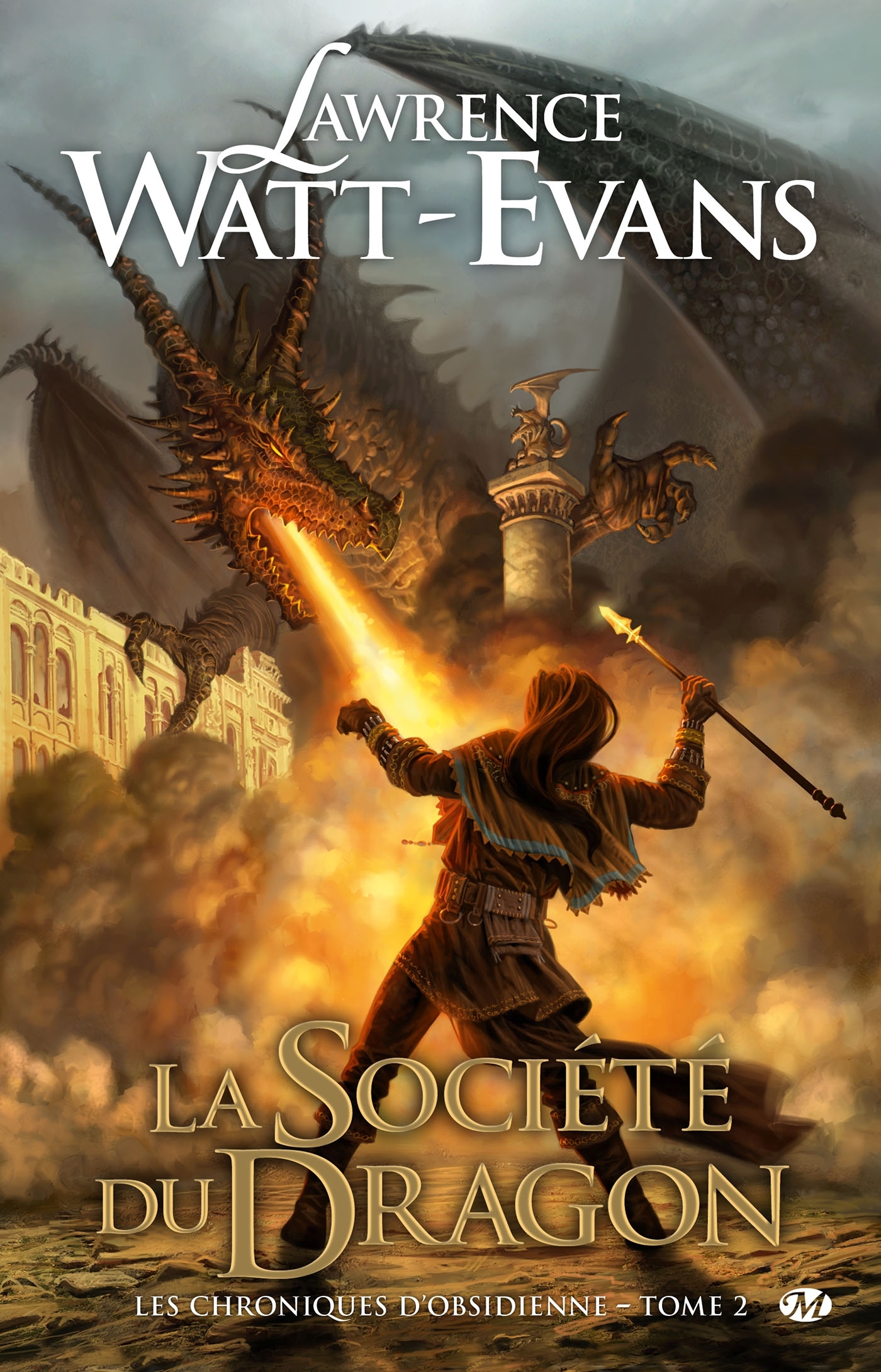 CHRONIQUES D´OBSIDIENNE, T2 : LA SOCIETE DU DRAGON