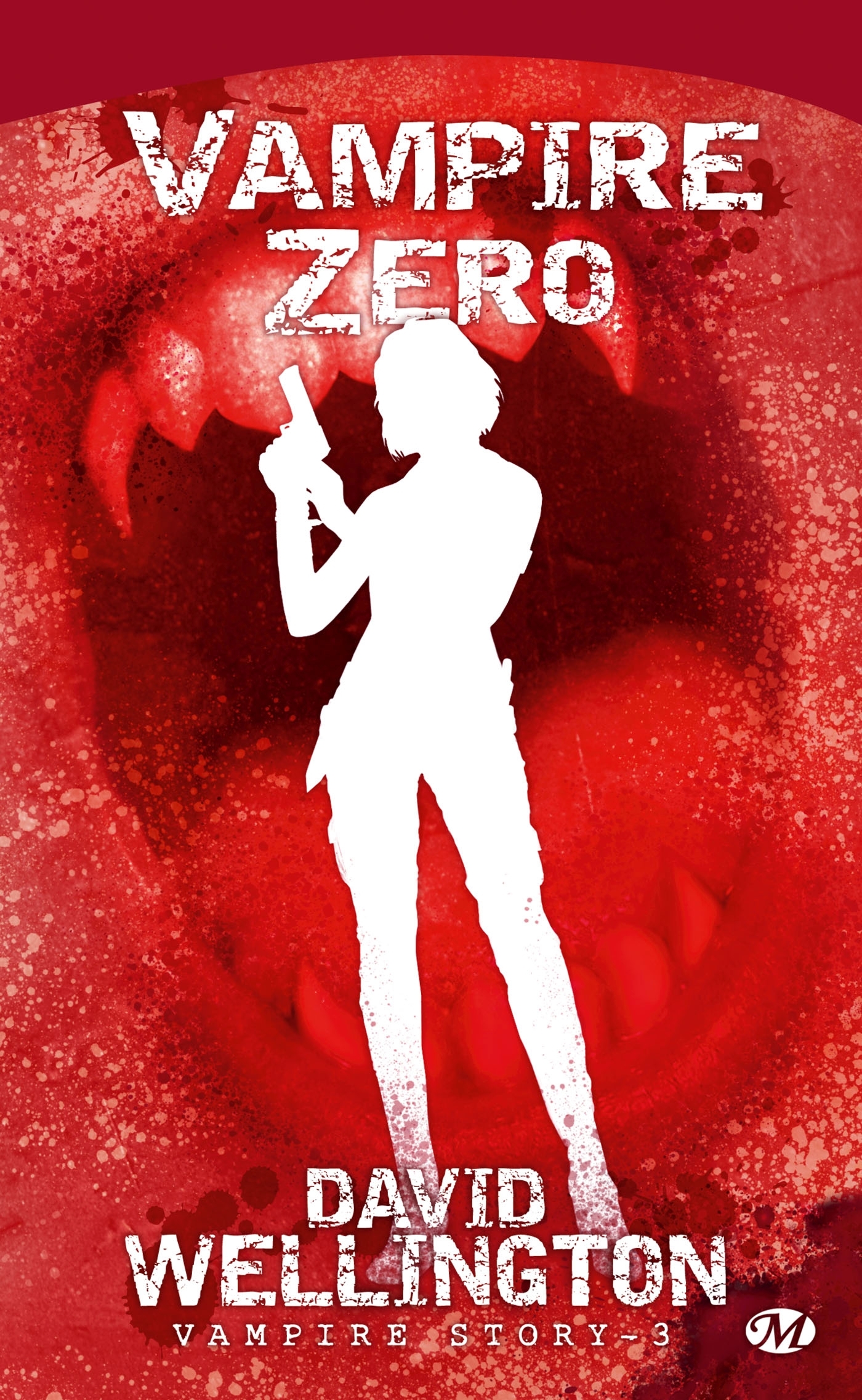 VAMPIRE STORY T3 VAMPIRE ZERO