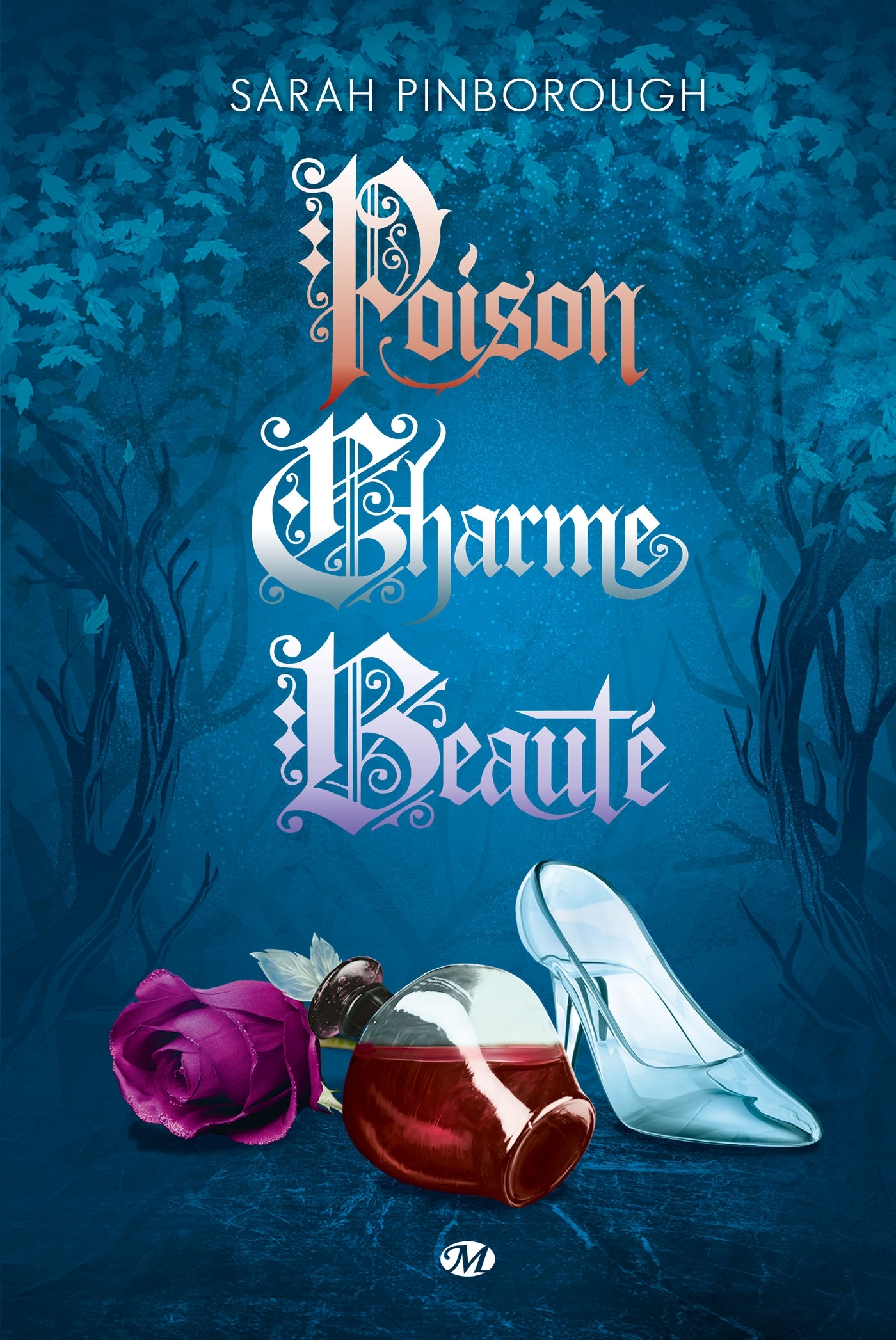 POISON, CHARME, BEAUTE - INTEGRALE