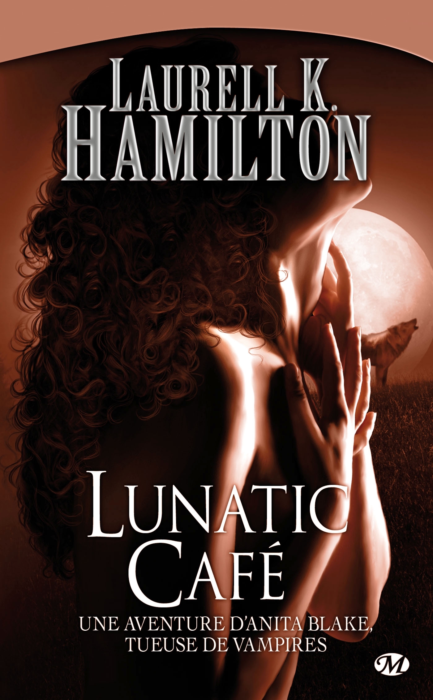 ANITA BLAKE T4 LUNATIC CAFE