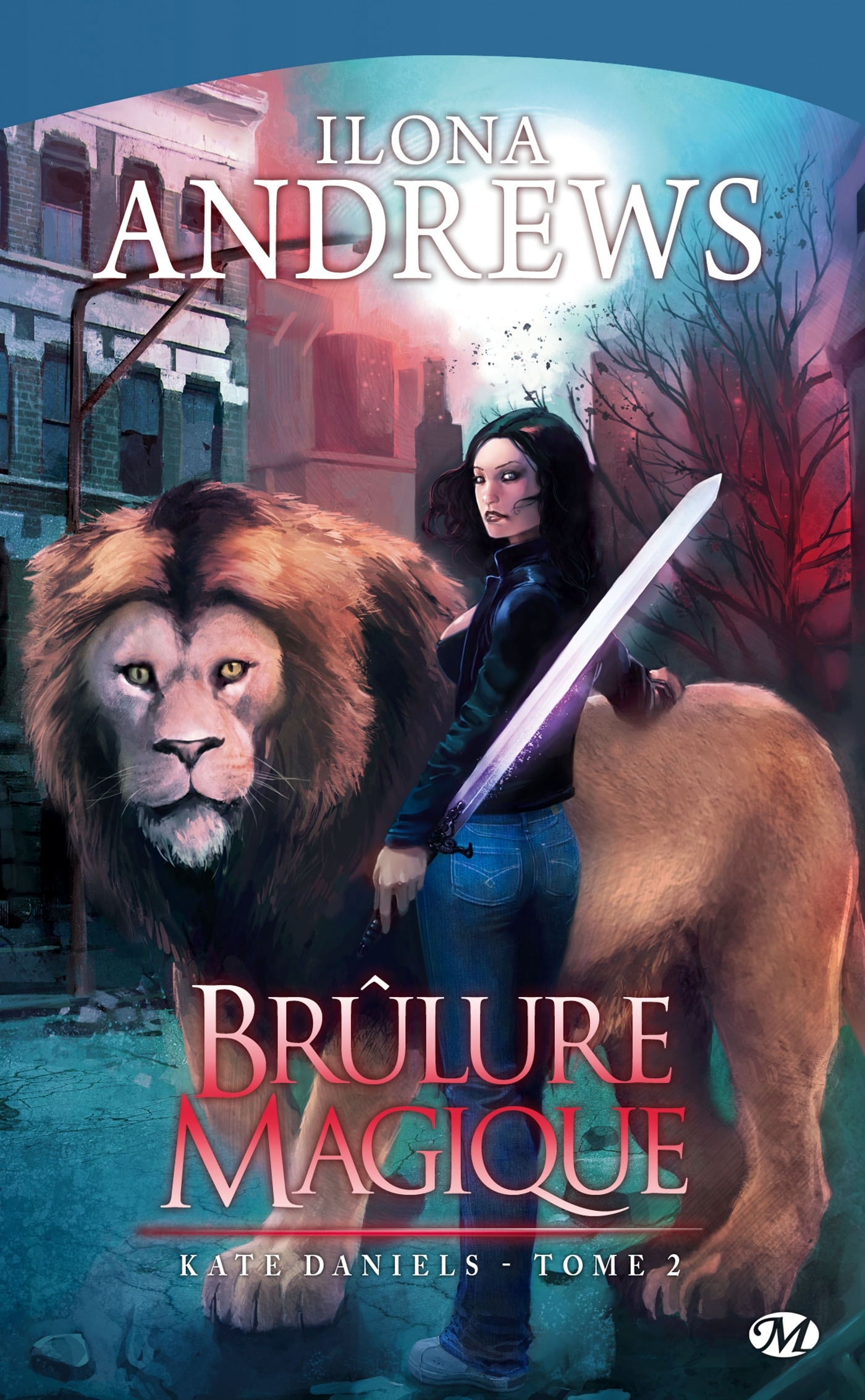 KATE DANIELS T2 BRULURE MAGIQUE
