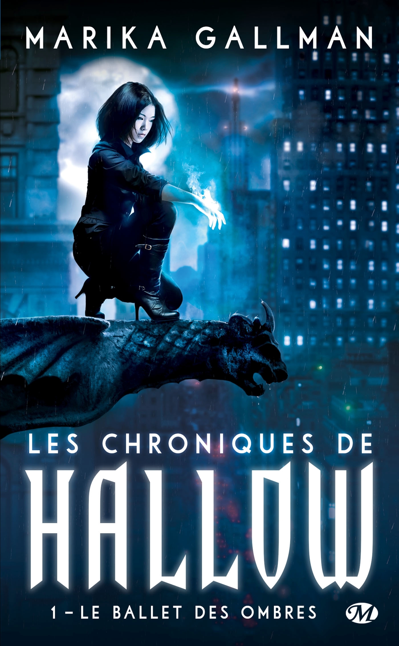 CHRONIQUES DE HALLOW, T1 : LE BALLET DES OMBRES
