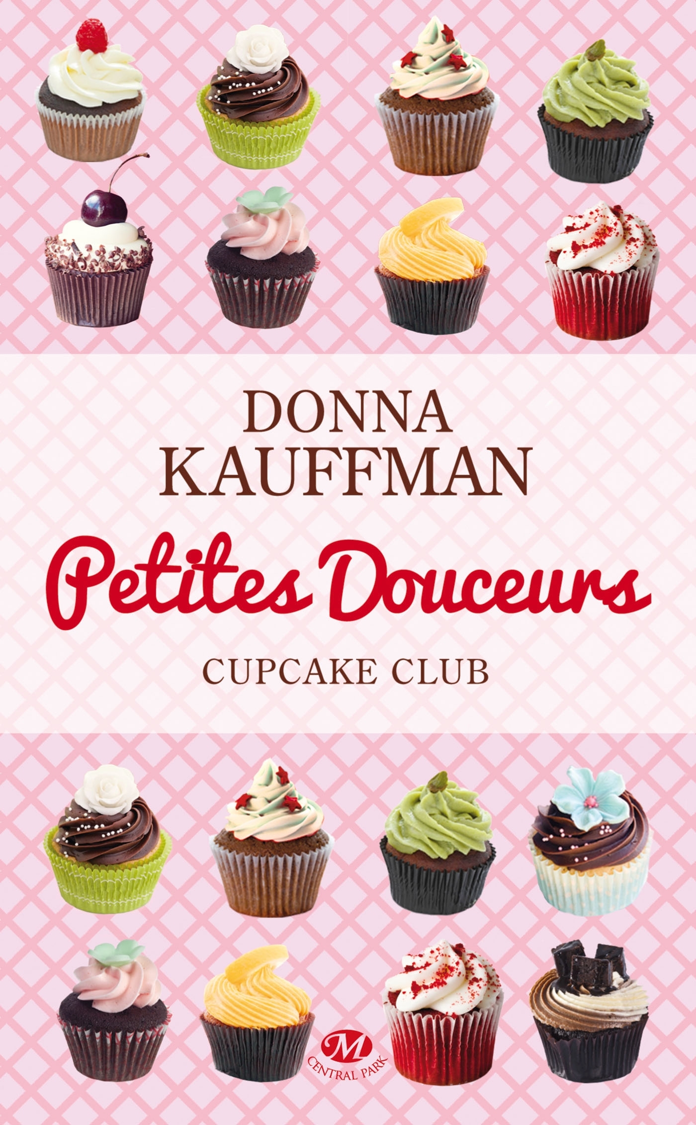 CUPCAKE CLUB, T2 : PETITES DOUCEURS