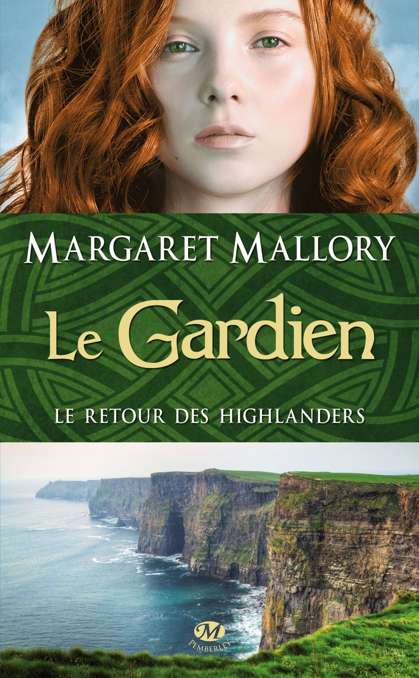 RETOUR DES HIGHLANDERS T1 : LE GARDIEN
