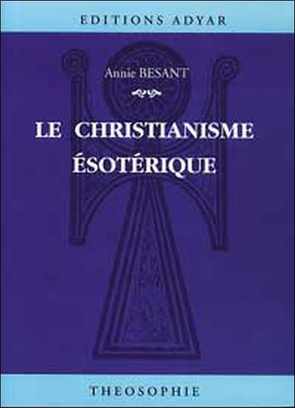 CHRISTIANISME ESOTERIQUE