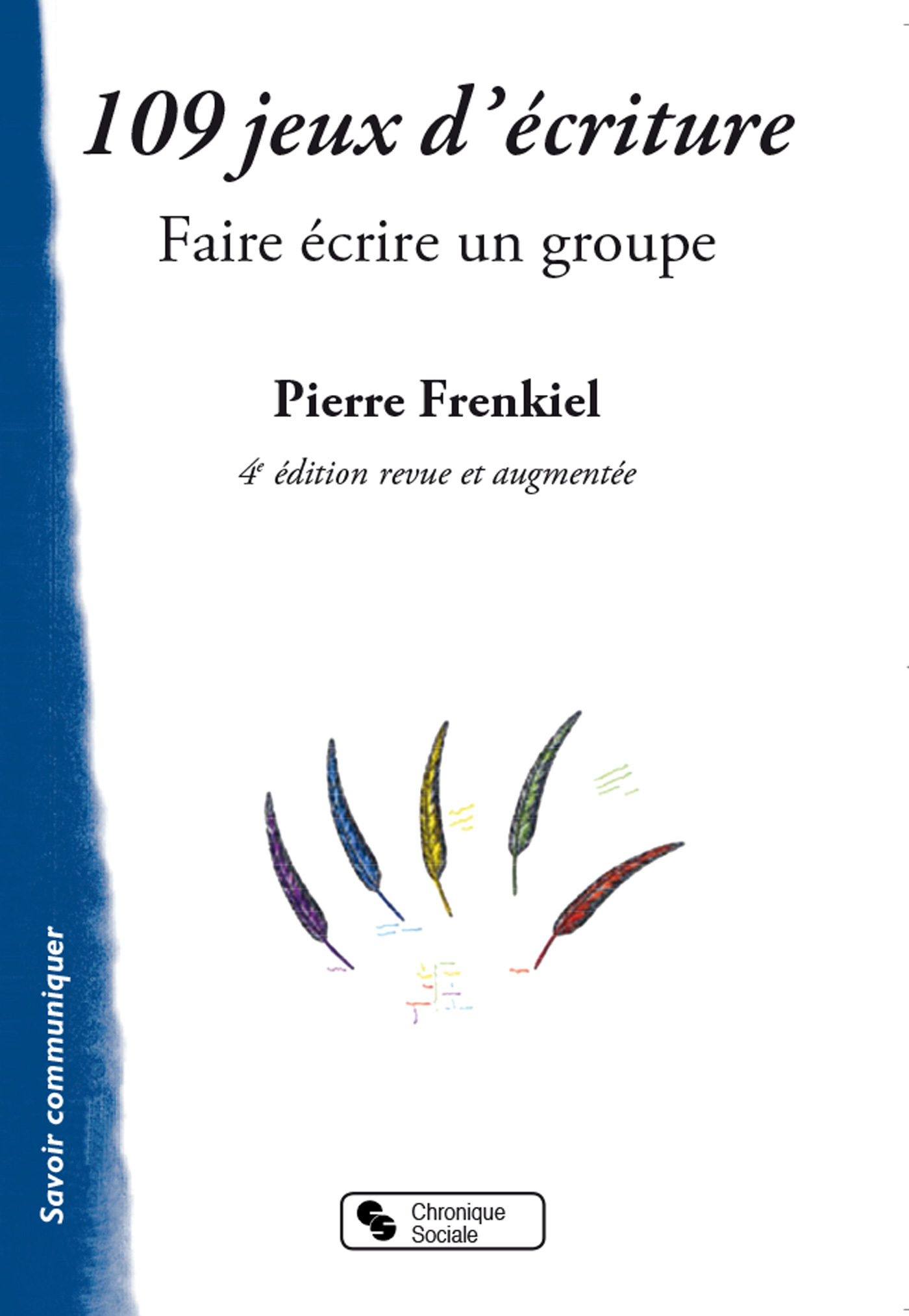 90 JEUX D ECRITURE 4E EDITION