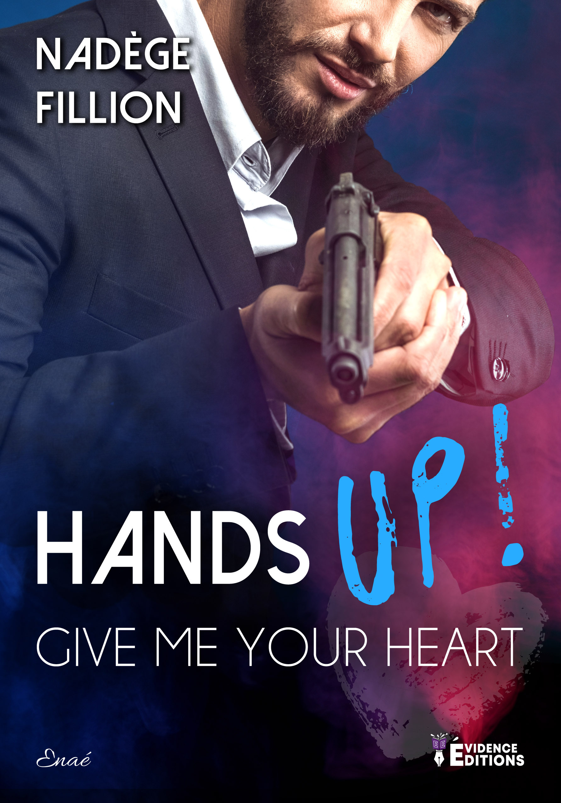 HANDS UP ! GIVE ME YOUR HEART