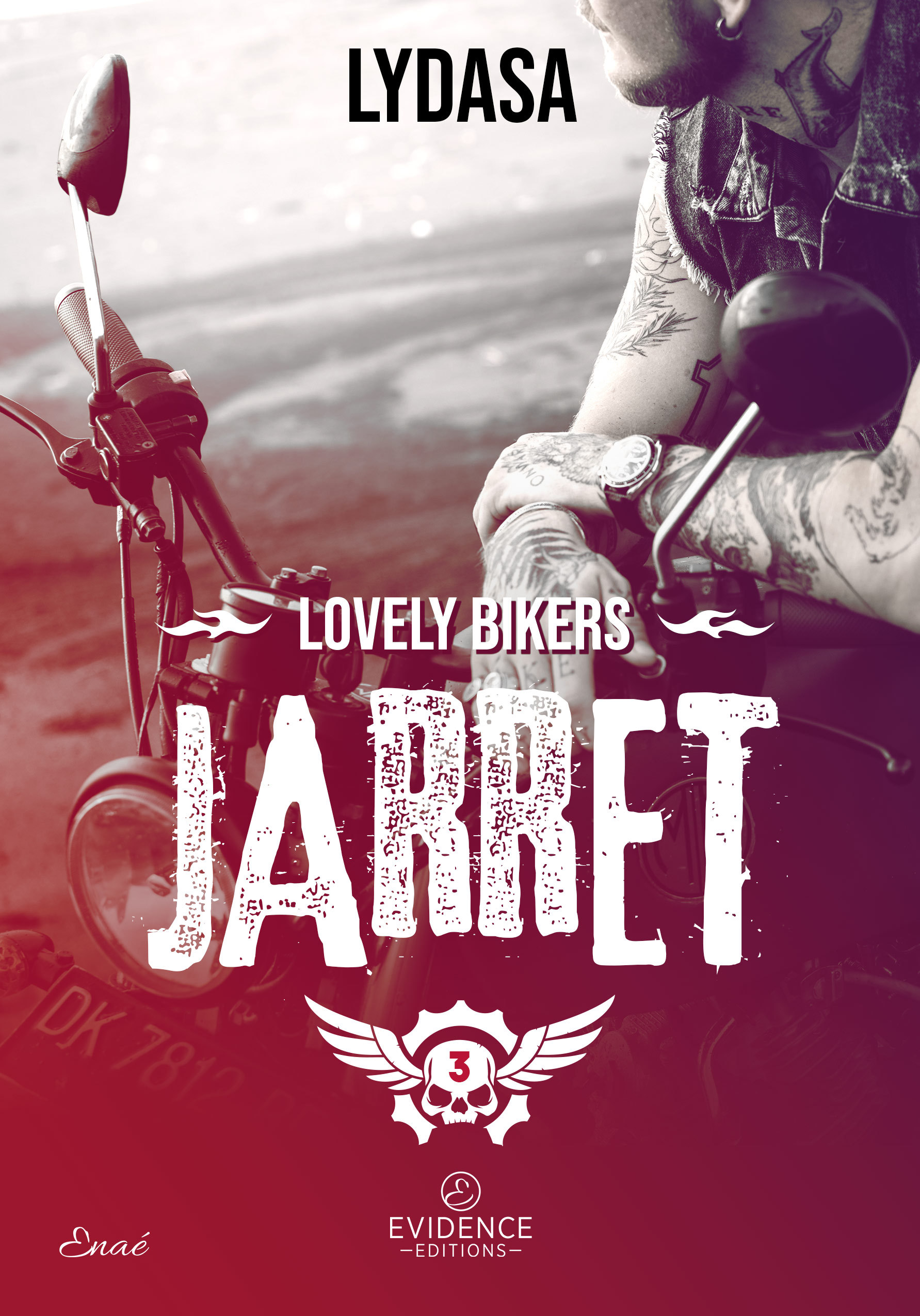 LOVELY BIKERS TOME 3 - JARRET