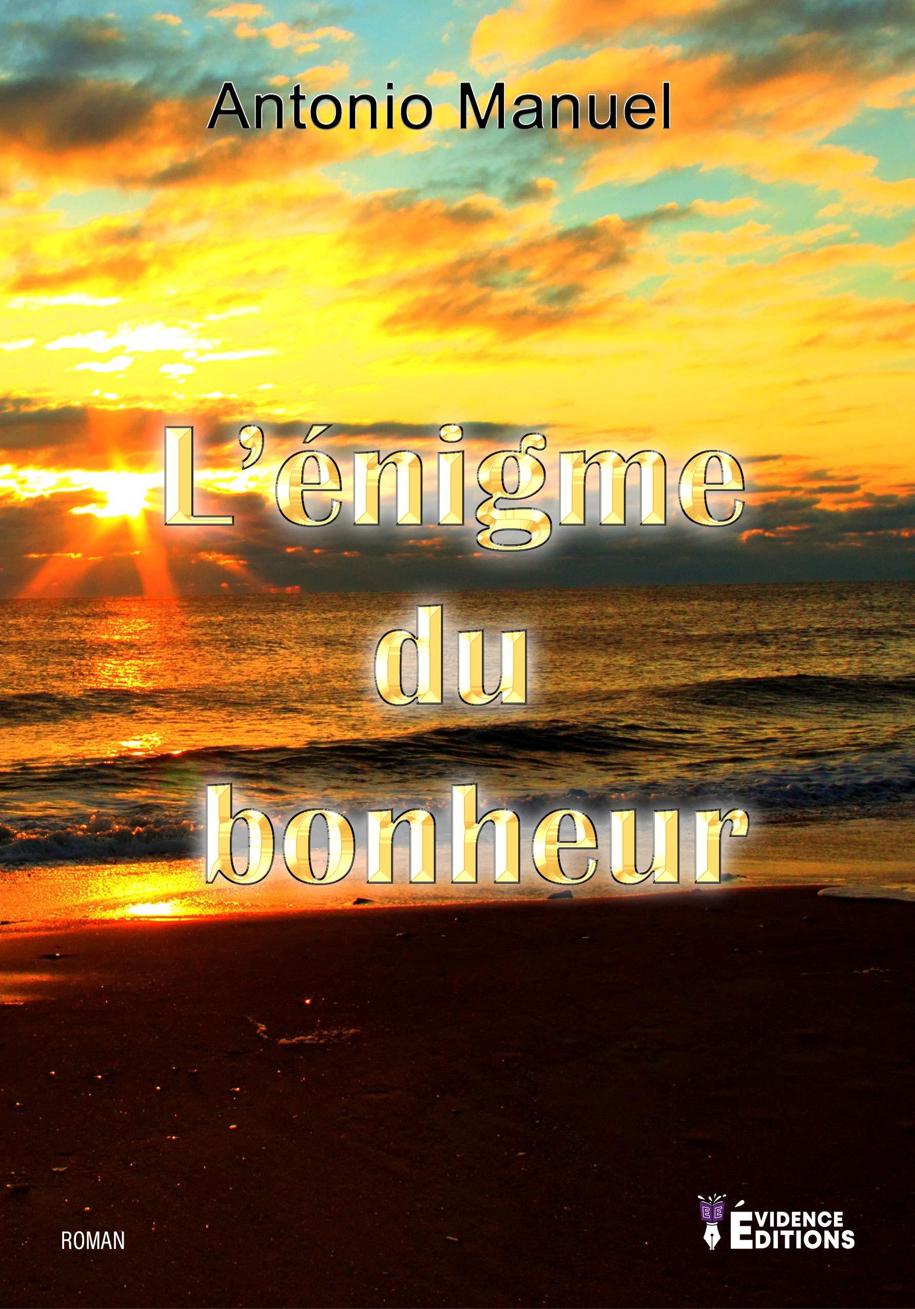 L´ENIGME DU BONHEUR