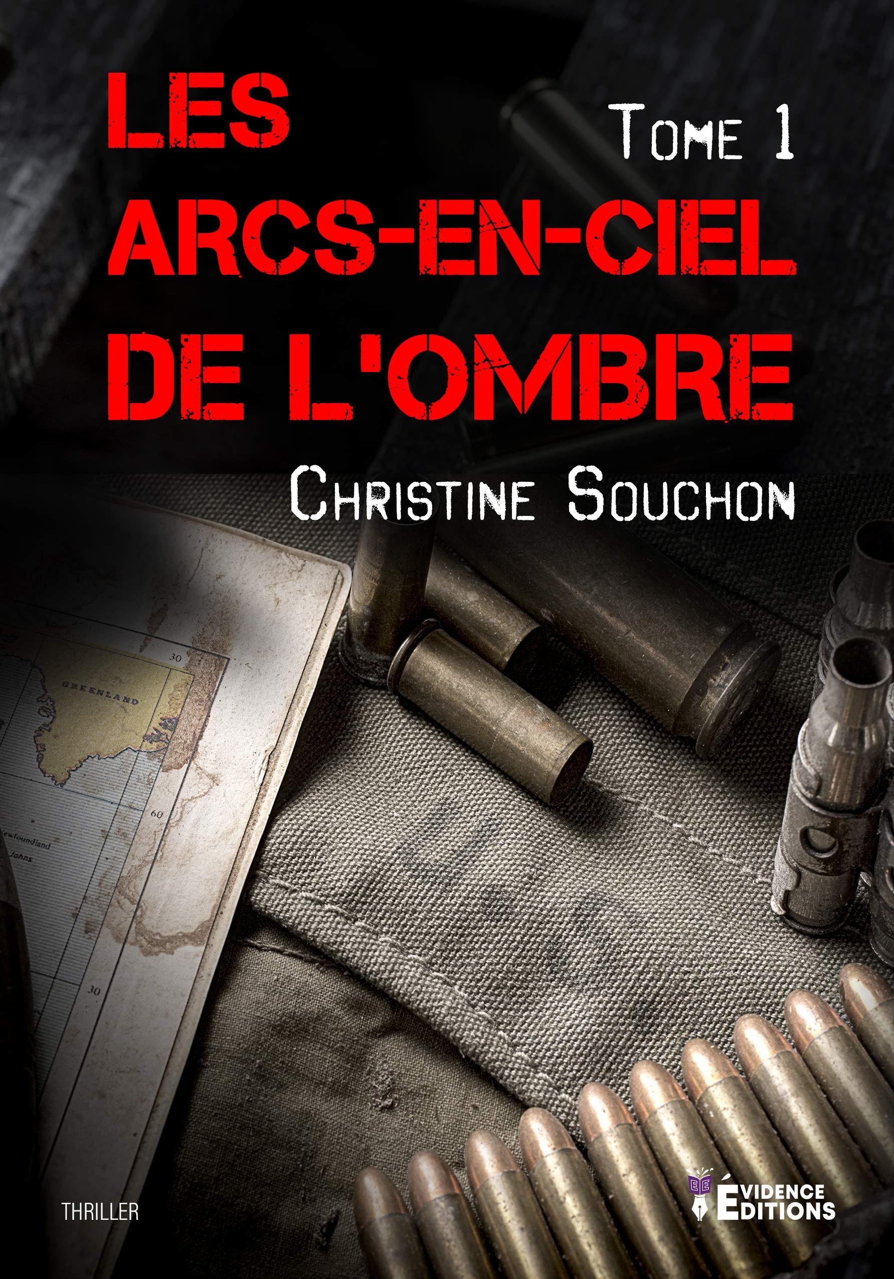 LES ARCS-EN-CIEL DE L´OMBRE TOME 1