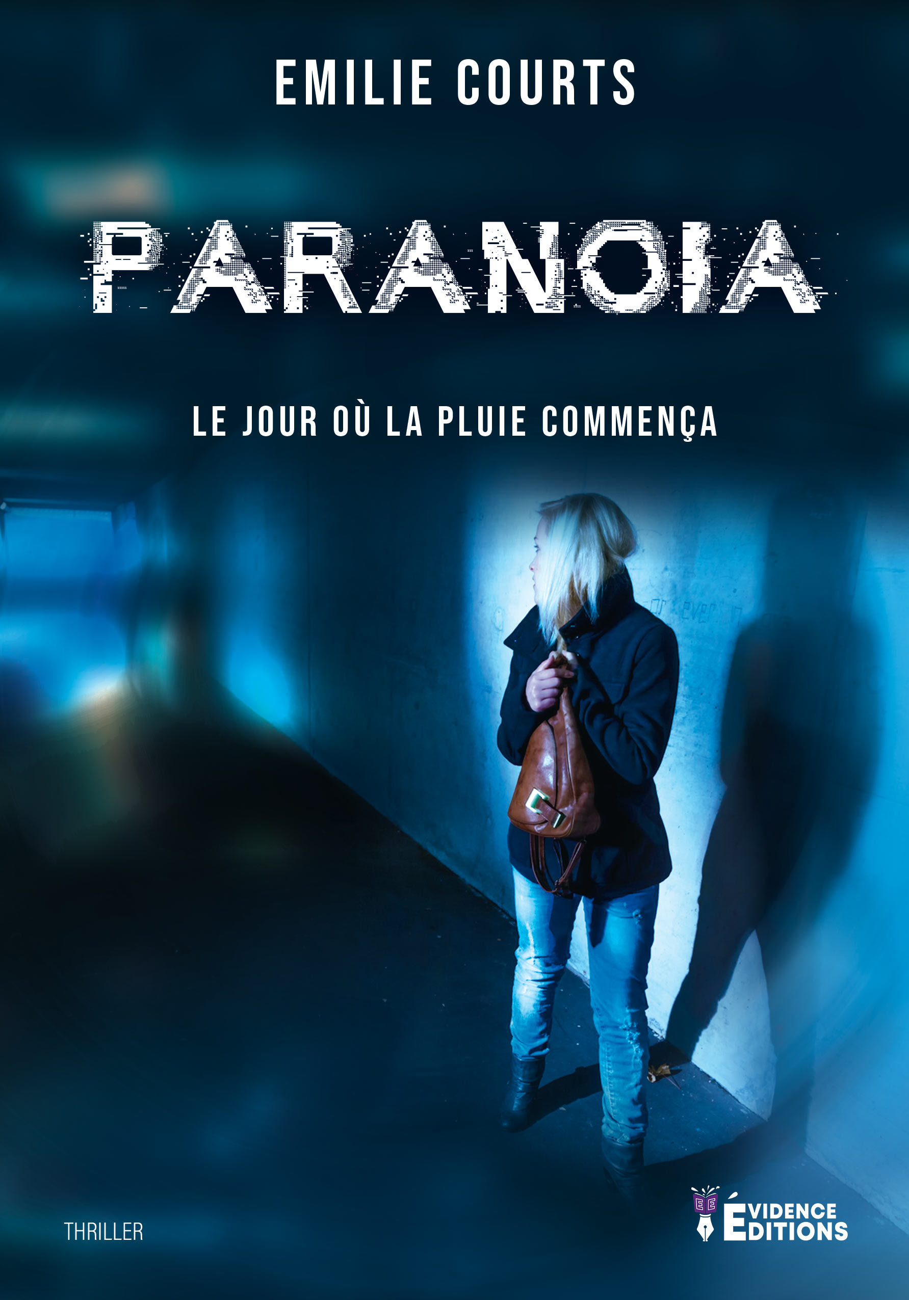 PARANOIA - LE JOUR OU LA PLUIE COMMENCA