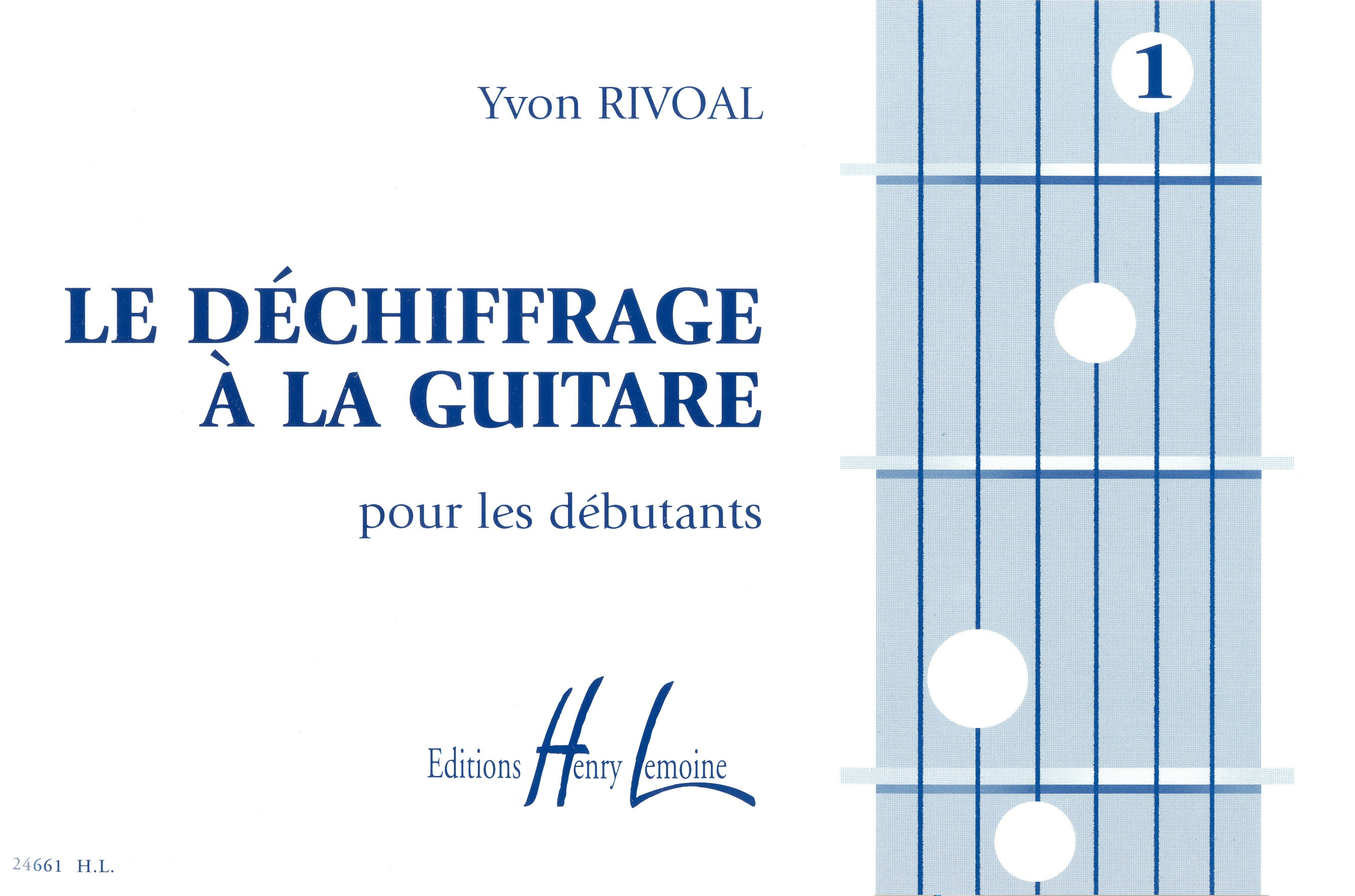 DECHIFFRAGE A LA GUITARE VOL.1 --- GUITARE