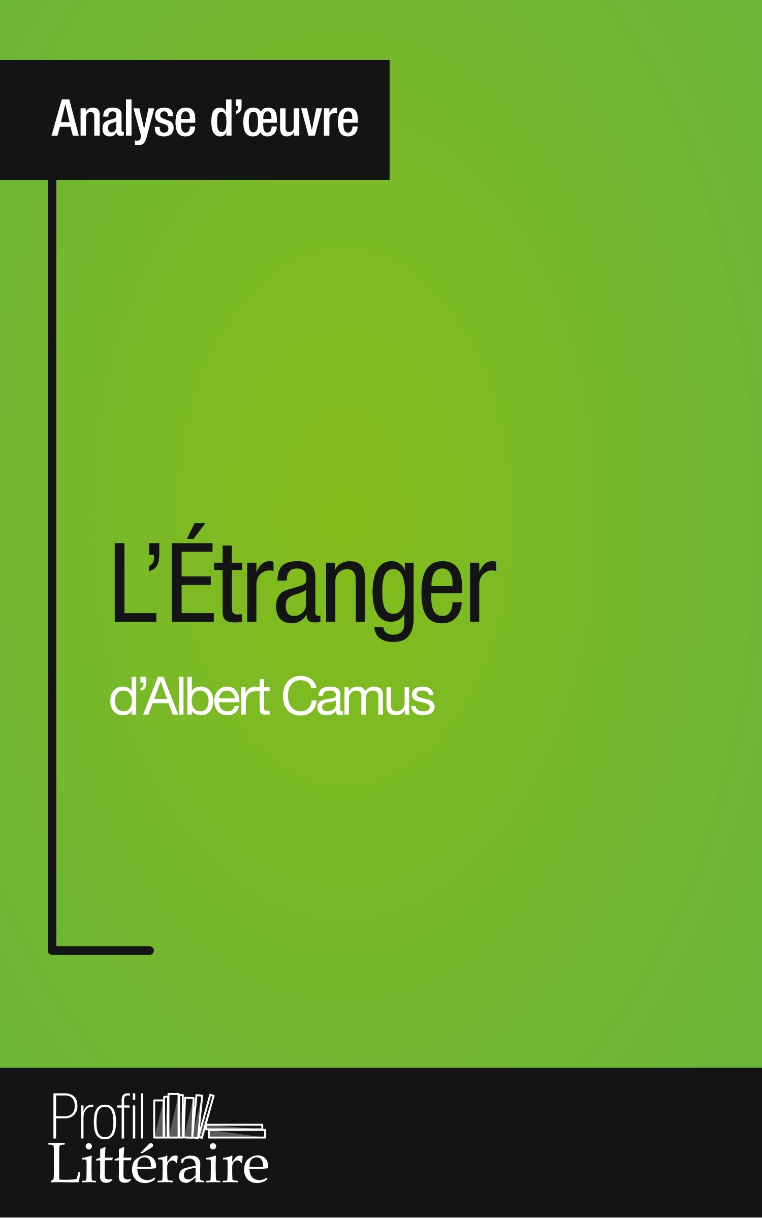 L´ETRANGER D´ALBERT CAMUS