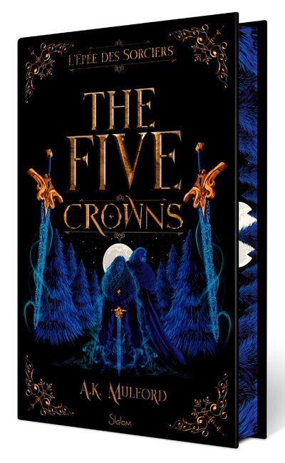 THE FIVE CROWNS - L´EPEE DES SORCIERS - LIVRE 2 (VERSION COLLECTOR)
