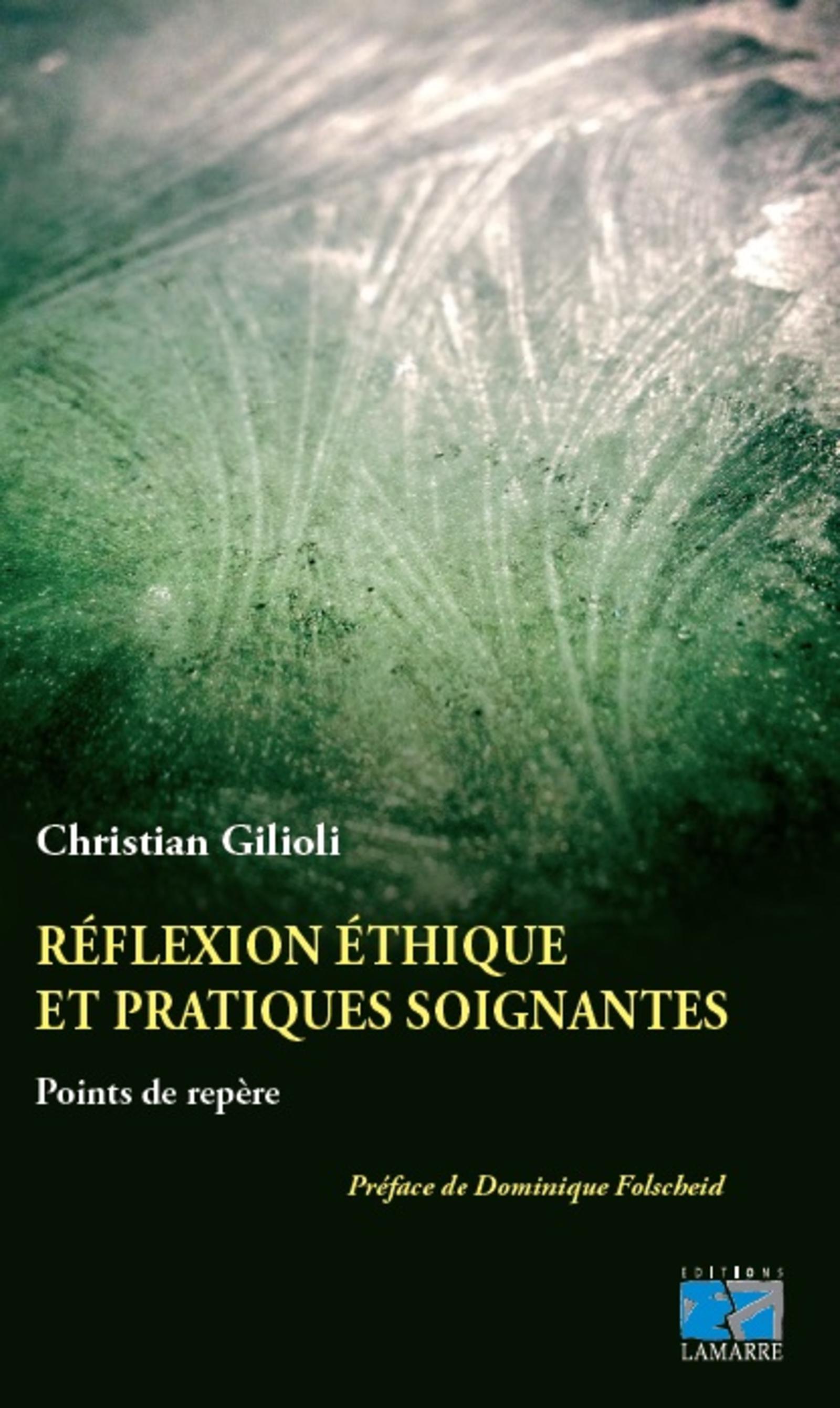 REFLEXION ETHIQUE ET PRATIQUES SOIGNANTES POINTS DE REPERE