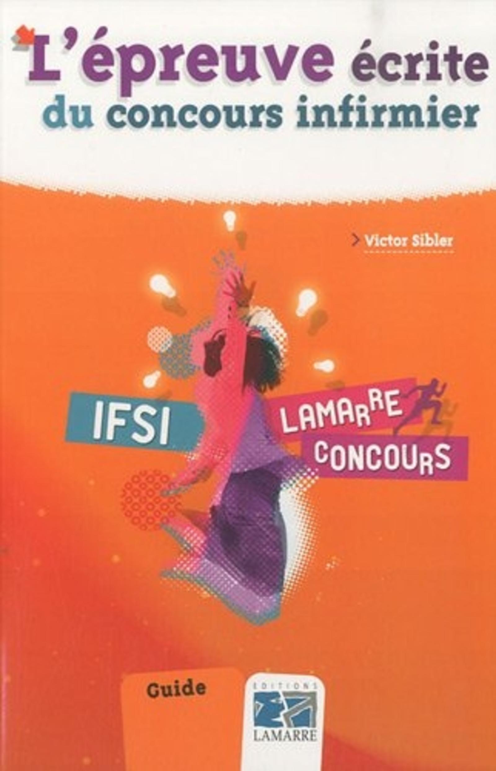 EPREUVE ECRITE DU CONCOURS INFIRMIER 5E ED