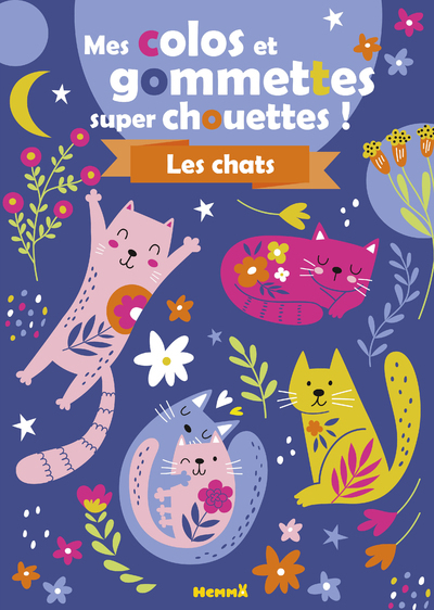 MES COLOS ET GOMMETTES SUPER CHOUETTES ! LES CHATS
