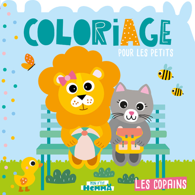 MON P´TIT HEMMA - COLORIAGE POUR LES PETITS - LES COPAINS