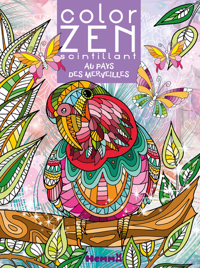 COLOR ZEN SCINTILLANT - AU PAYS DES MERVEILLES
