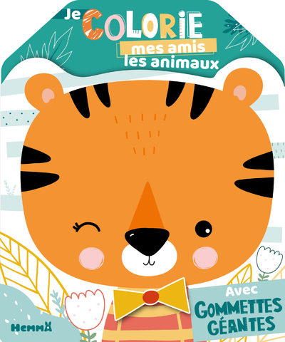JE COLORIE MES AMIS LES ANIMAUX - AVEC GOMMETTES GEANTES