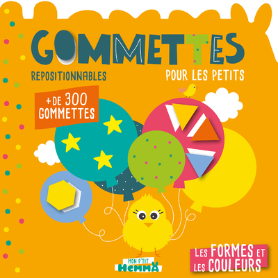 MON P´TIT HEMMA GOMMETTES POUR LES PETITS - LES FORMES ET LES COULEURS