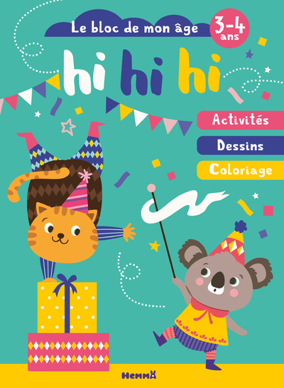 HI HI HI (3-4 ANS) - BLOC DE MON AGE