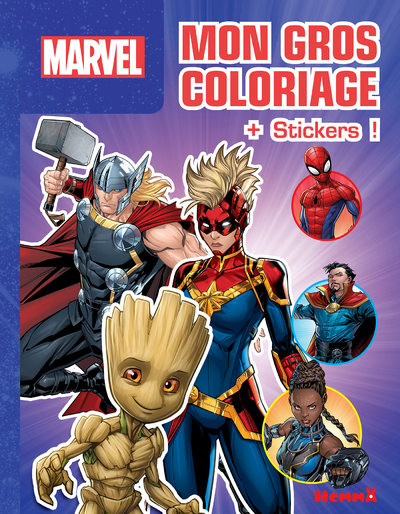 MARVEL - MON GROS COLORIAGE + STICKERS ! - THOR, CAPTAIN MARVEL ET GROOT