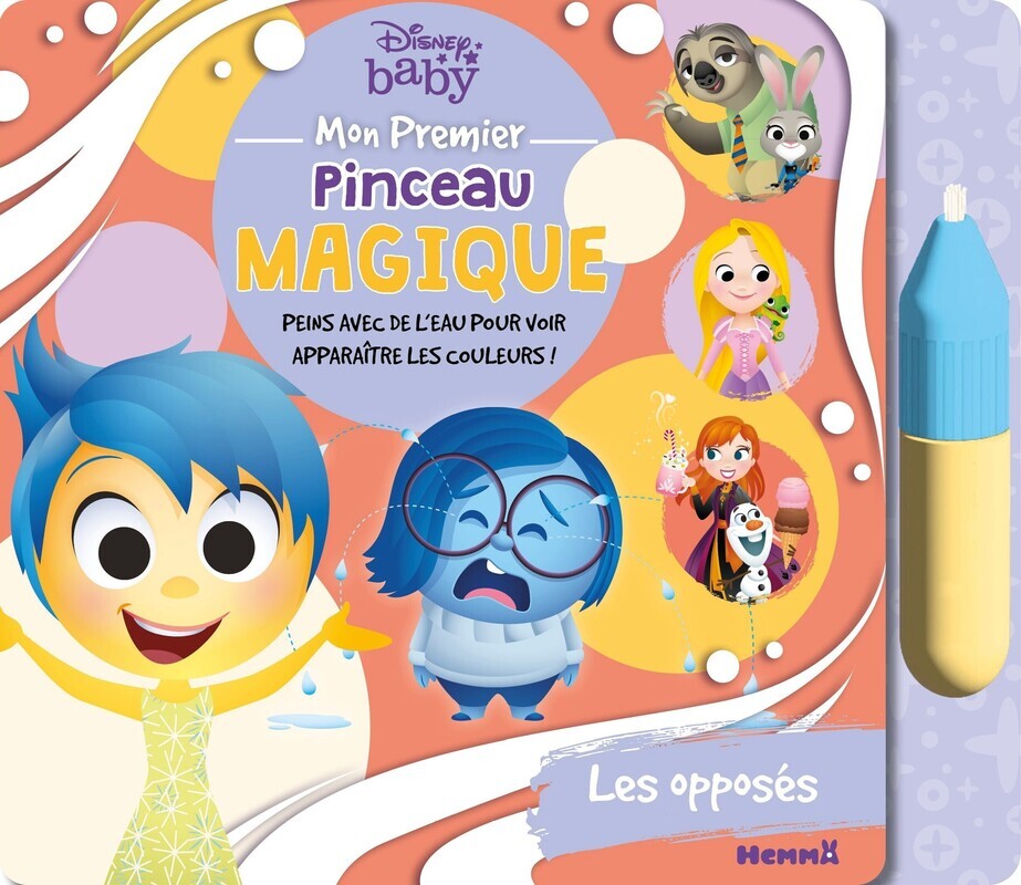 DISNEY BABY - MON PREMIER PINCEAU MAGIQUE - LES OPPOSES - PEINS AVEC DE L´EAU POUR VOIR APPARAITRE L