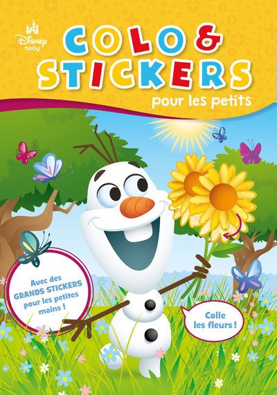 DISNEY BABY - COLO & STICKERS POUR LES PETITS (OLAF)