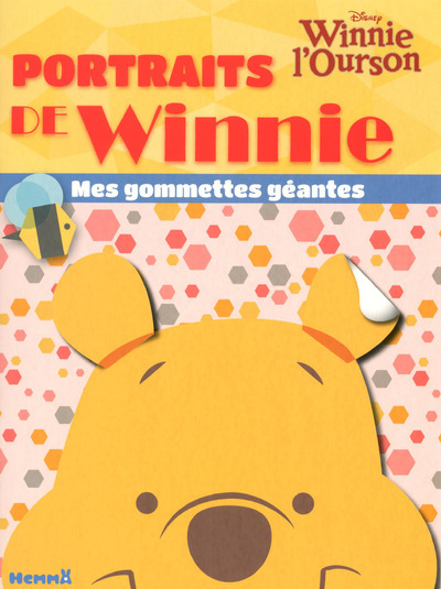 WINNIE L´OURSON PORTRAITS DE WINNIE MES GOMMETTES GEANTES