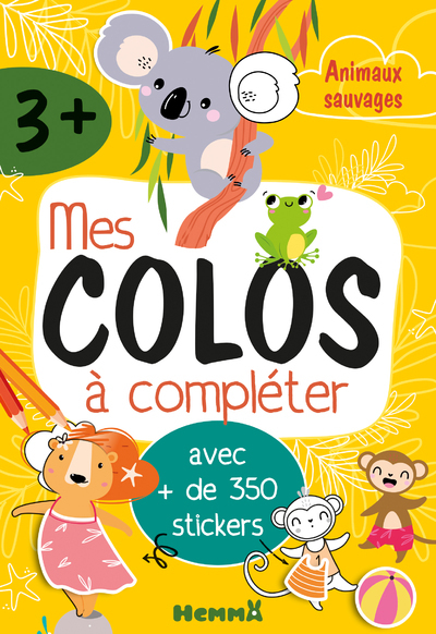 MES COLOS A COMPLETER - ANIMAUX SAUVAGES - AVEC + DE 350 STICKERS