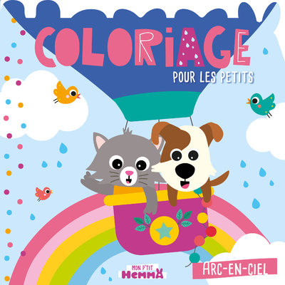 MON P´TIT HEMMA - COLORIAGE POUR LES PETITS - ARC-EN-CIEL