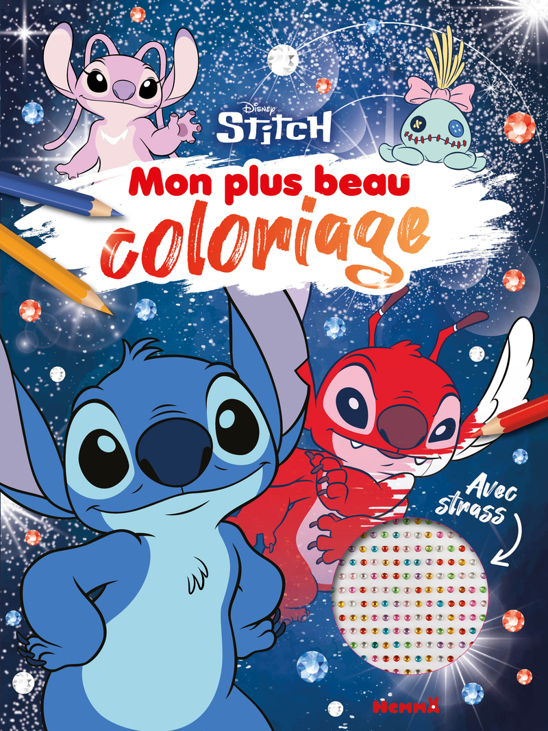 DISNEY STITCH - MON PLUS BEAU COLORIAGE (STITCH, ANGEL, LEROY) - AVEC STRASS