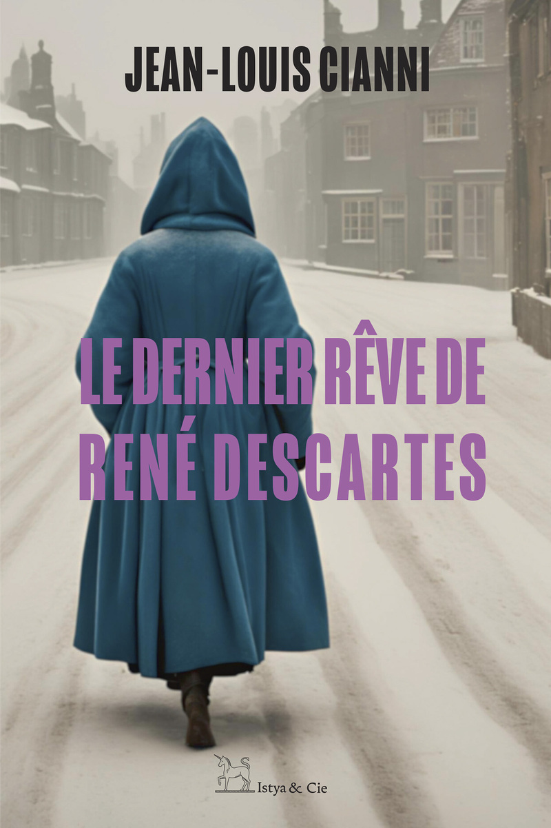 DERNIER REVE DE DESCARTES